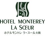 ホテルモントレ ラ・スール大阪