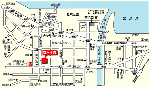 宮津温泉　茶六本館への概略アクセスマップ