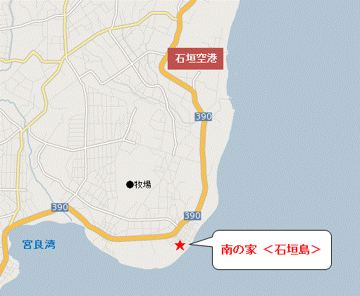 南の家　ぺーぬひぃ　＜石垣島＞への概略アクセスマップ