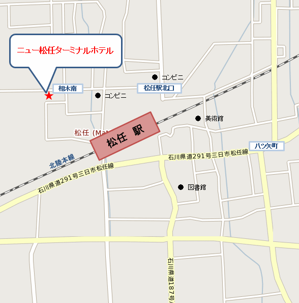 ニュー松任ターミナルホテルへの概略アクセスマップ