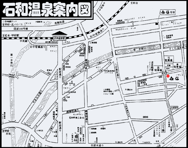 地図：石和温泉郷　旅館喜仙（きせん）