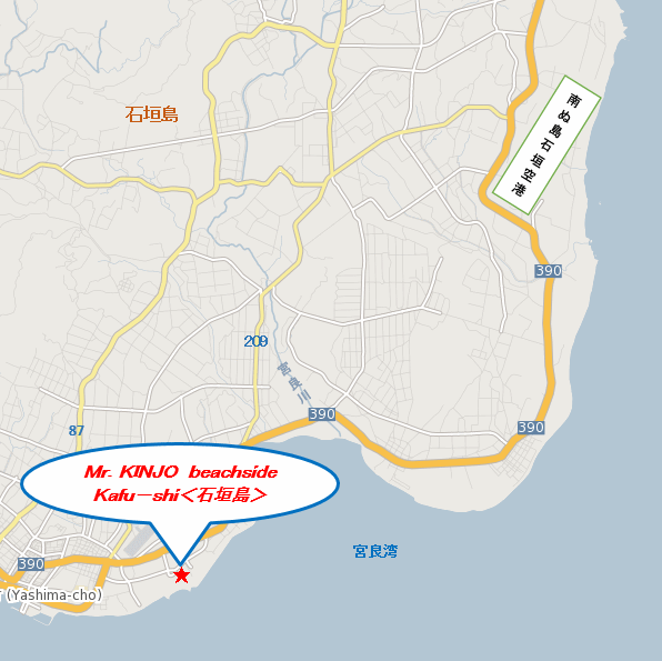 Ｍｒ．ＫＩＮＪＯ　ｂｅａｃｈｓｉｄｅ　Ｋａｆｕーｓｈｉ＜石垣島＞への概略アクセスマップ