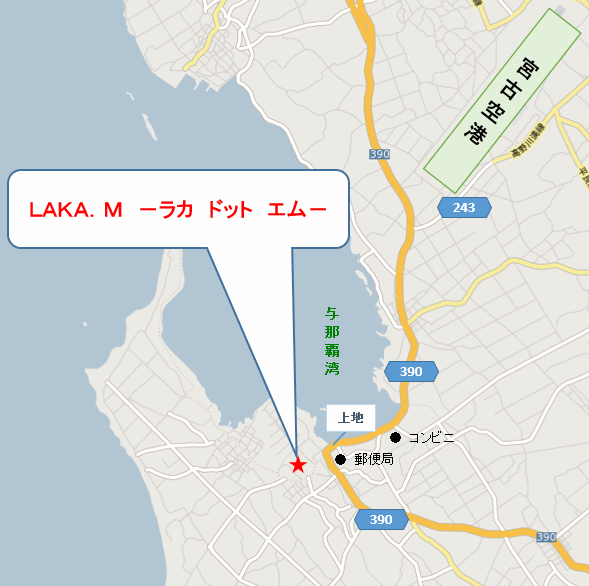 ＬＡＫＡ．Ｍ －ラカ ドット エム－＜宮古島＞の地図画像