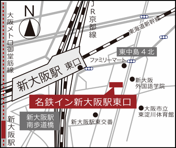 名鉄イン新大阪駅東口への概略アクセスマップ