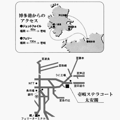壱岐ステラコート太安閣　＜壱岐島＞への概略アクセスマップ