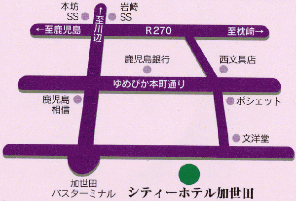 シティーホテル　加世田への概略アクセスマップ