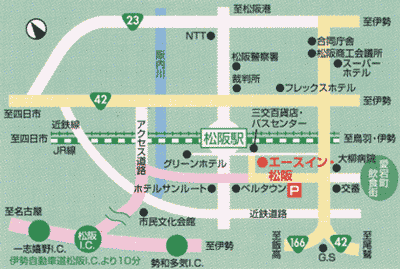 エースイン・松阪への概略アクセスマップ