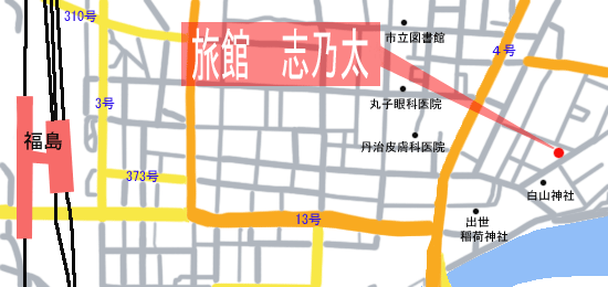 旅館　志乃太への概略アクセスマップ