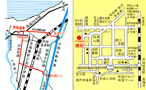 北陸　福井　あわら温泉　美松への概略アクセスマップ