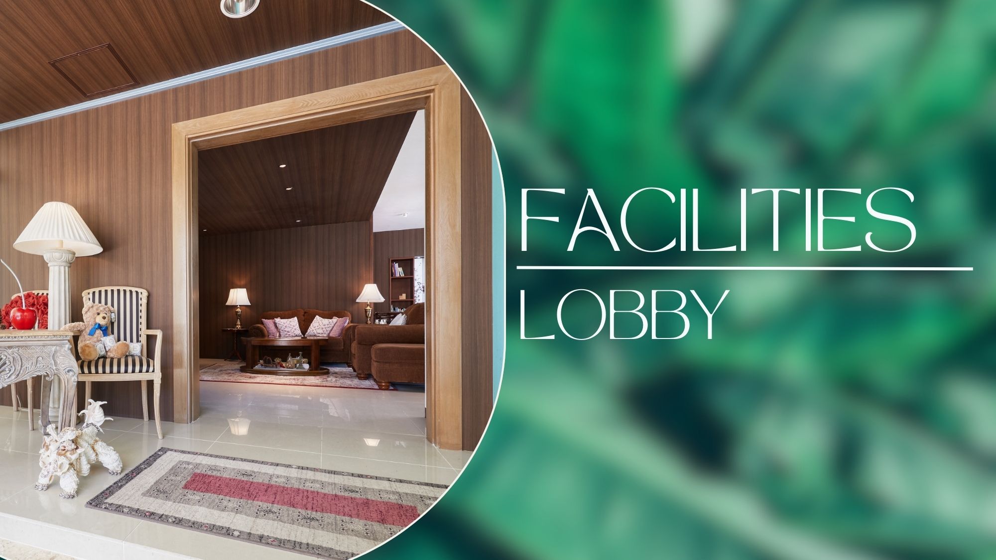 【Facilities】- Lobby -