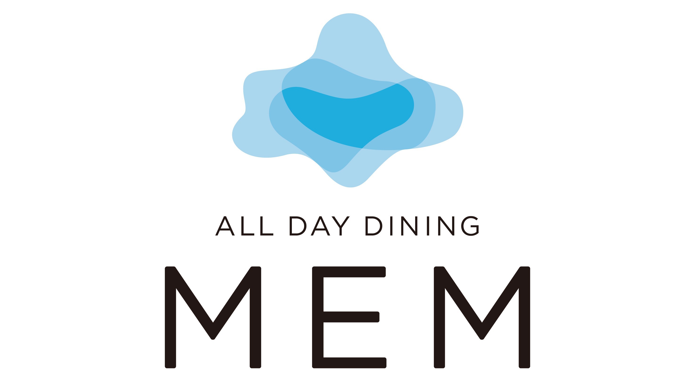 ALL DAY DINING MEM【2階】