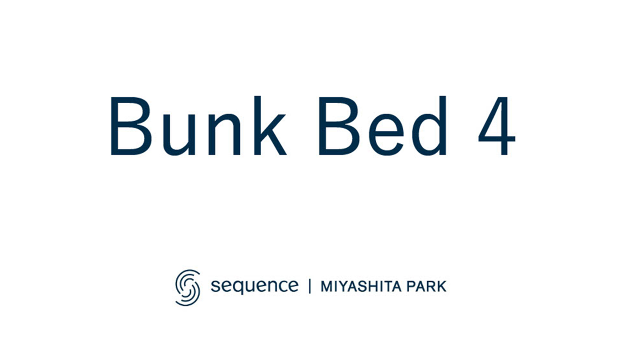 【Bunk Bed 4】
