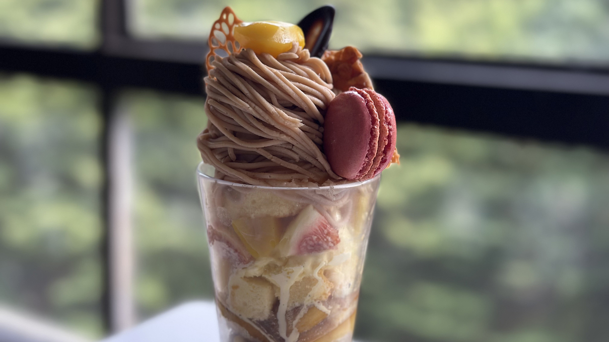 【モンブランパフェ付×ビュッフェ】栗と果実の芳醇な余韻で甘美を愉しむ。秋の夜長に浸る大人の贅沢時間