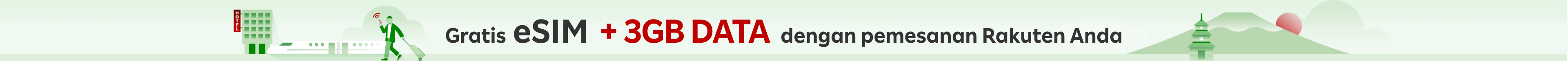 Gratis eSIM + 3GB DATA dengan pemesanan Rakuten Anda